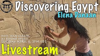 🔴LIVESTREAM DISCOVERING EGYPT WITH ELENA DANAAN amp JeanClaudeBeyondMystic [upl. by Rudin790]