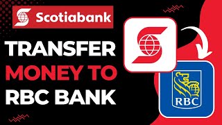 How to Transfer Money from Scotiabank to RBC Bank [upl. by Zedekiah]