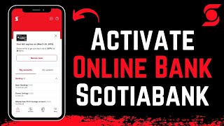 How to Activate Scotia Online Banking [upl. by Herzig67]