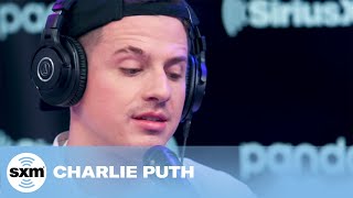 Charlie Puth  Someone You Loved Lewis Capaldi Cover LIVE  SiriusXM [upl. by Helas]