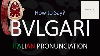 How to Pronounce Bvlgari CORRECTLY [upl. by Nytsyrk241]