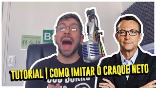 TUTORIAL  COMO IMITAR O CRAQUE NETO [upl. by Obeded181]