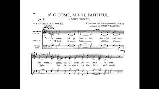 O Come All Ye Faithful  Arr Willcocks with score [upl. by Ahsiekram]