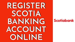 How To Register Scotiabank Online Banking Account 2023 [upl. by Llerehc]