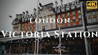 London Victoria Station Walk Through England 4K [upl. by Miyasawa613]