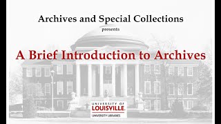 A Brief Introduction to Archives [upl. by Okoyik486]