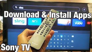 Sony Smart TV How to Download  Install Apps Android TV [upl. by Chon945]