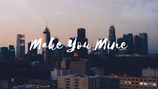 Make You Mine  Ali Gatie lyrics [upl. by Sirraj]