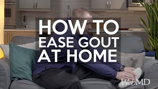 How to Ease Gout at Home  WebMD [upl. by Draper]