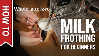 How To Milk Frothing for Beginners 5 Tips [upl. by Ariayek305]